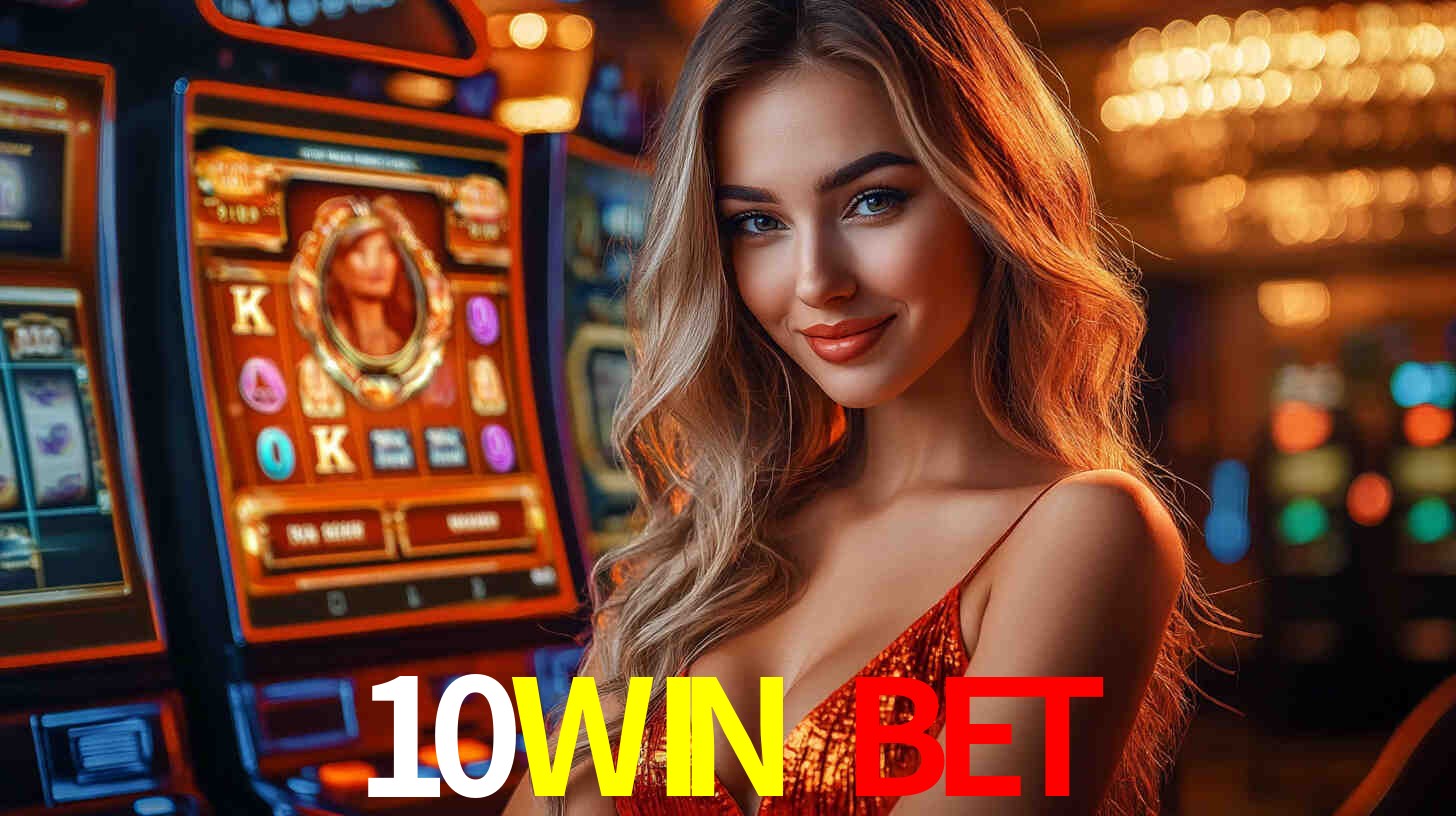 Slots Exclusivos no 10WIN BET